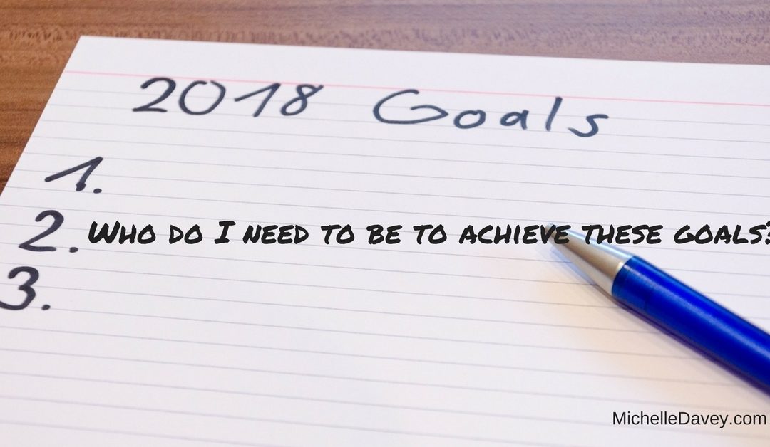 Who Do I Need To Be In The New Year?
