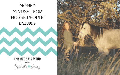 Money Mindset For Horse People