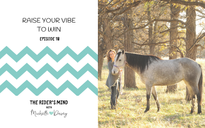 Episode 18:  Raise Your Vibe To Win