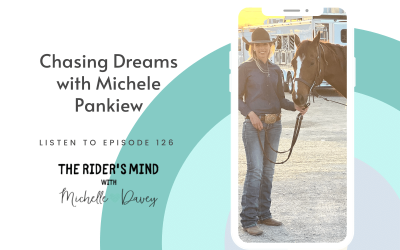 Episode 126: Chasing Dreams with Michele Pankiew