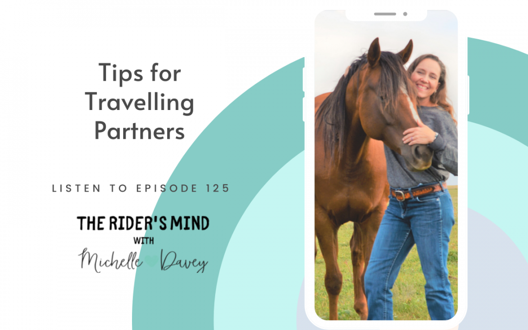 Episode 125: Tips for Travelling Partners