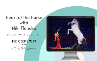 Episode 127: Heart of the Horse with Niki Flundra