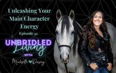 Episode 41: Unleashing Your Main Character Energy